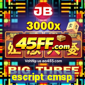 escript cmsp
